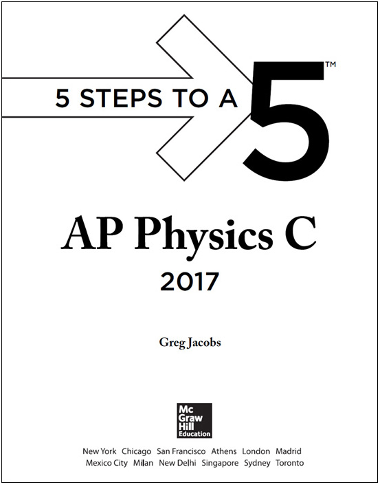 5 Steps To A 5 Ap Physics C Exam 2018